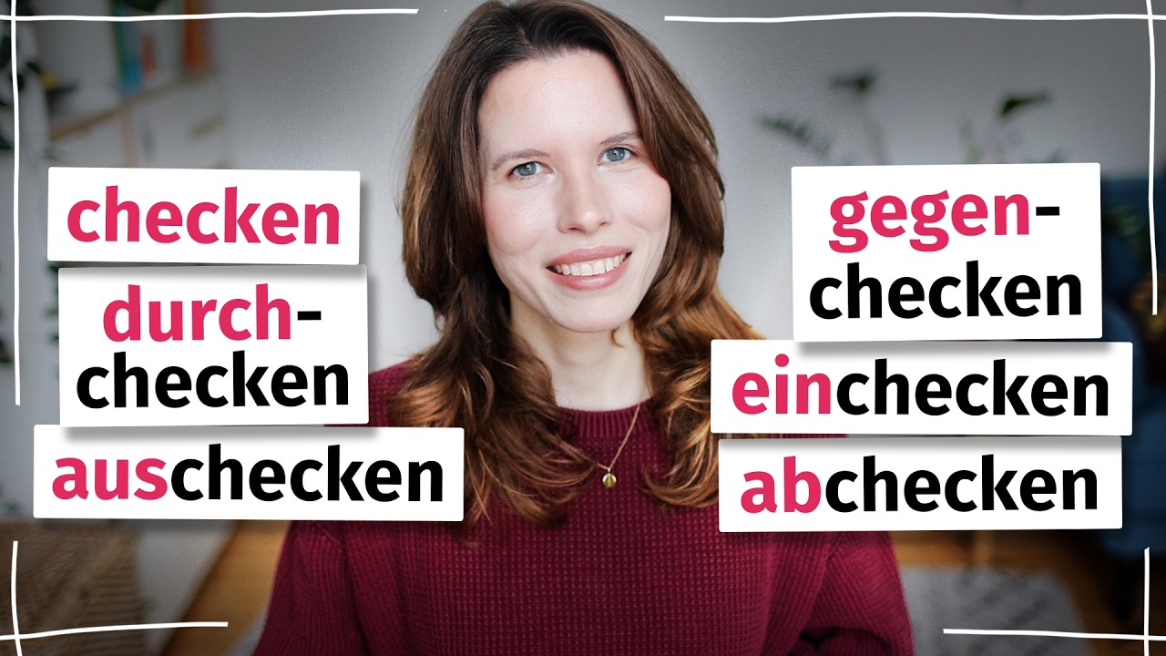 Deutsch im Alltag: Verben mit „checken“
