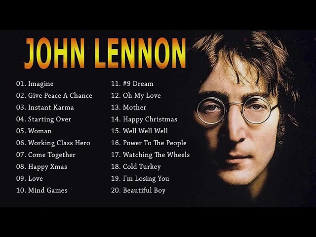 [HQ] John Lennon Greatest Hits Full Album 2021 || Best Songs Of John Lennon class=