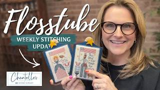 Flosstube #115 | Fully Finished Projects, WIPs, New Shop Items &amp; Stitching Favorites!