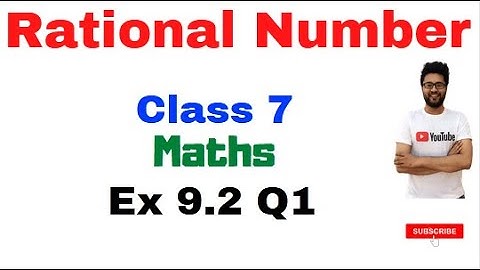 Q 1, Ex 9.2 Rational Numbers Chapter 9 - Maths Class 7th - NCERT | Rational number Class 7 Maths |