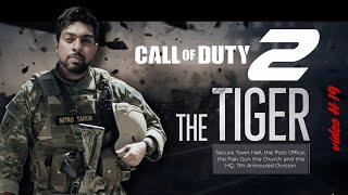 COD 2 l Call Of Duty 2 l The TIGER l Gameplay l NITRO TARUN