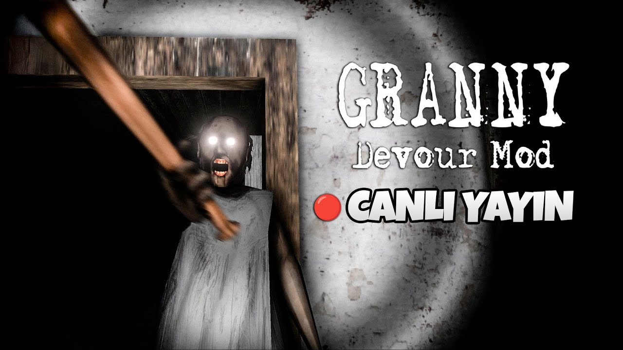 ŞEYTANİ GRANNY'NİN EVİNDEN KAÇIŞ! - GRANNY DEVOUR MOD 🔴CANLI YAYIN