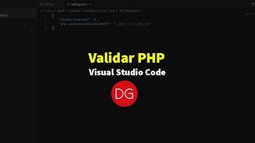 Validar PHP en Visual Studio Code - DG - 2020
