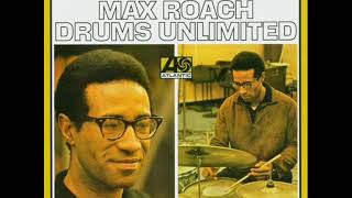 Max Roach - The Drum Also Waltzes - YouTube