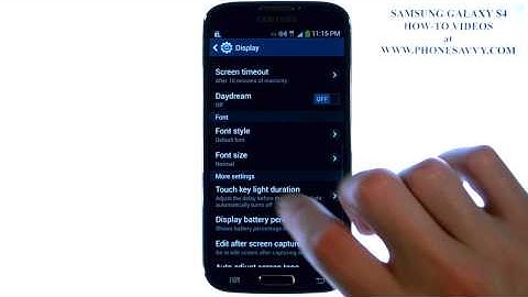 Samsung Galaxy S4 - How Do I Change Font Size