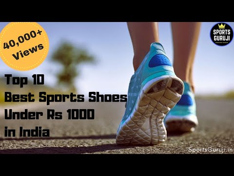 Top 10 Best Sports Shoe Under Rs 1000 In India Sportsguruji In