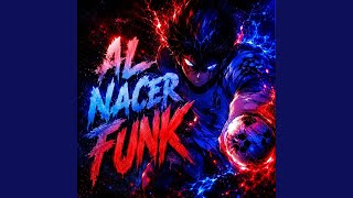 AL NACER FUNK (Slowed) - Elfov