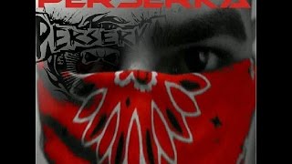 PERSERKA - DER PULS DER STRASSE / ILLEGALER LIFESTYLE&#39; ALBUM