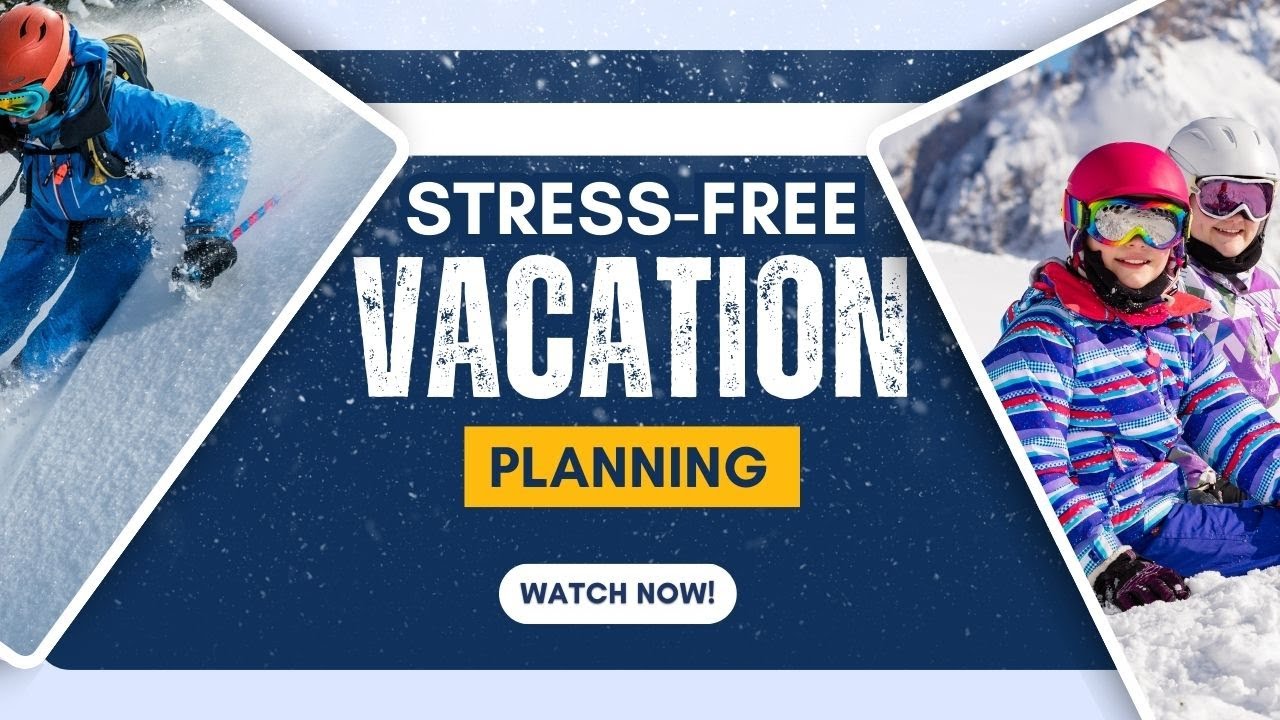 Stress-Free Vacation Planning! Top Travel Tips & Deals