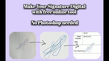 How to make a Digital Signature from a Piece of Paper without Photoshop