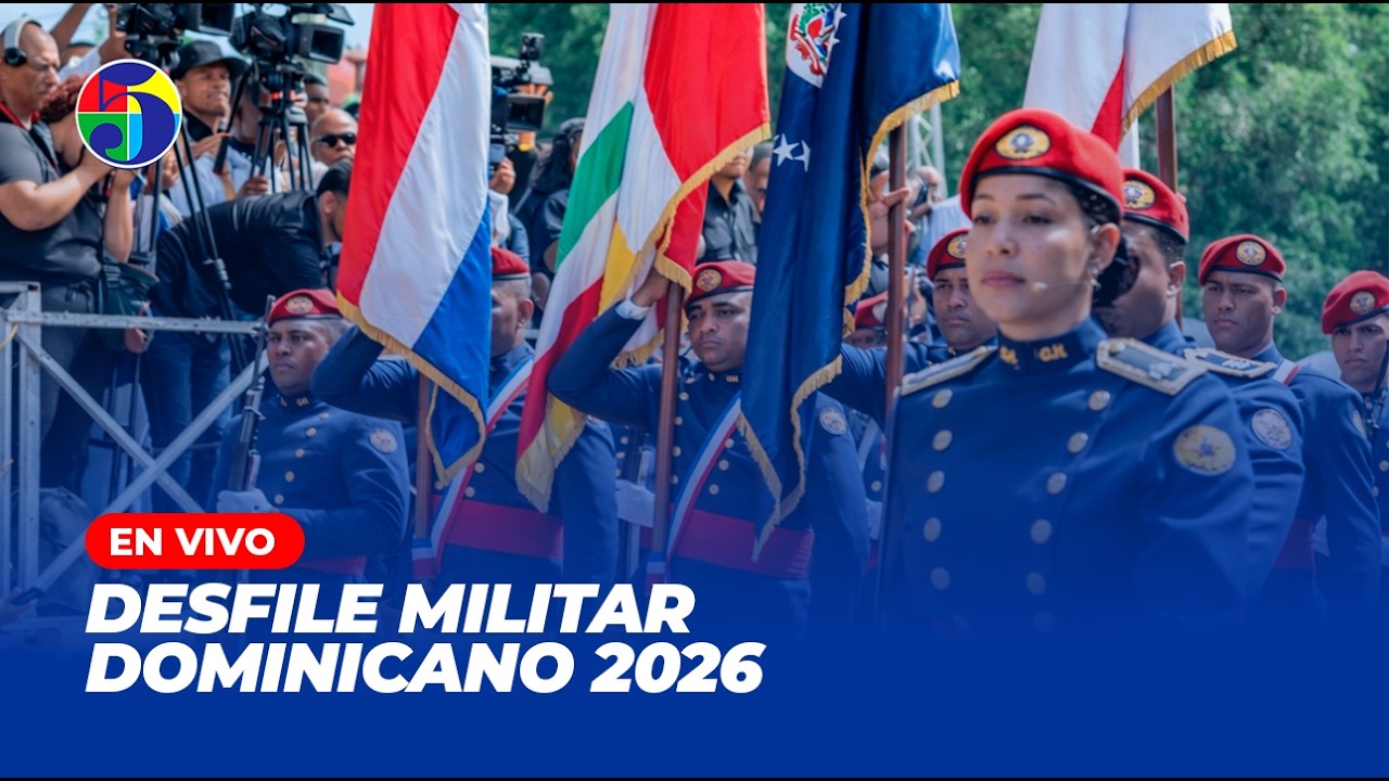 EN VIVO | Gran Desfile Militar 27 de Febrero 2026 – Orgullo Dominicano