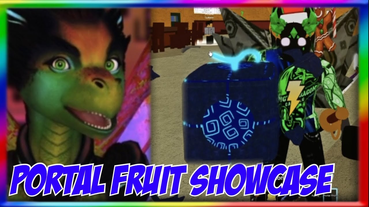 NEW] Portal Fruit Showcase  Blox Fruits in Roblox 