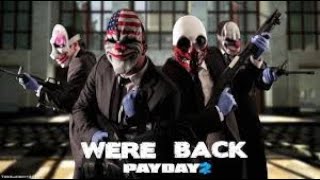 PAYDAY 2 ONLINE JETZT LIVE (GER) MIT EUCH LETS GO