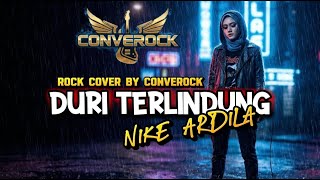 Download Lagu Duri Terlindung - Nike Ardila | Rock Cover By CONVEROCK MP3