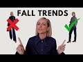 Trends that I will and will NOT be wearing this Fall: Some of them may surprise you!