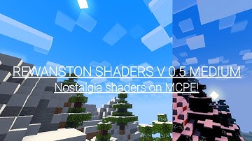 SHADER INI MIRIP NOSTALGIA SHADERS DARI SEGI CLOUD! | REWANSTON SHADERS V 0.5 MEDIUM |