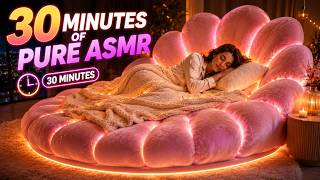 30 Minutes of Pure ASMR 😴✨ The Most Relaxing Dream Bed Ever