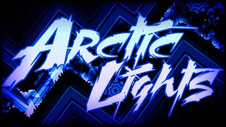 Arctic Lights 100% (Extreme Demon) (Full Detail) | By : ViRuZ & End | Geometry Dash