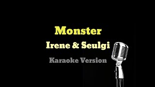 Irene & Seulgi (Red velvet) - 'Monster' (Easy lyrics) | Karaoke Resimi