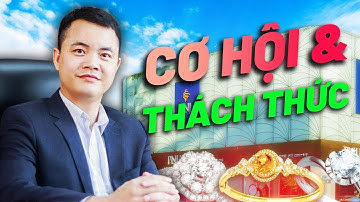 CỔ PHIẾU PNJ - ÔNG HOÀNG TRANG SỨC VÀ CÂU CHUYỆN TĂNG TRƯỞNG | ĐỌC VỊ CỔ PHIẾU CÙNG FINBOOK