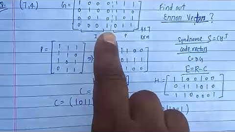 Error vector using Generator matrix in information Theory and coding part 2 | ITC | lec-17