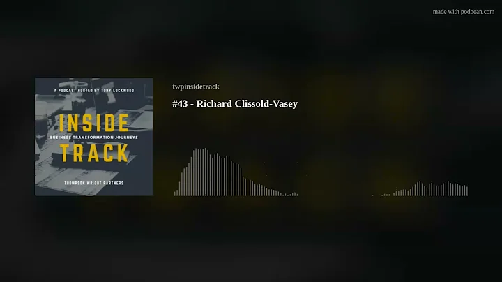 #43 - Richard Clissold-Vasey