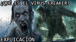 ¿Qué es el Virus Freaker? EXPLICACIÓN | El Virus Freaker de Days Gone y Todos sus Zombies EXPLICADOS