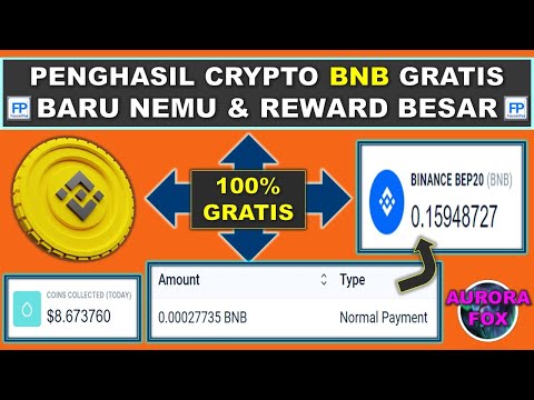 BARU NEMU !! PENGHASIL CRYPTO BINANCE (BNB) 100% GRATIS & REWARD CLAIM BESAR LEGIT MEMBAYAR KE FP