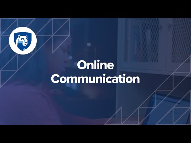 Watch How Online Learning Works: Online Communication on YouTube.