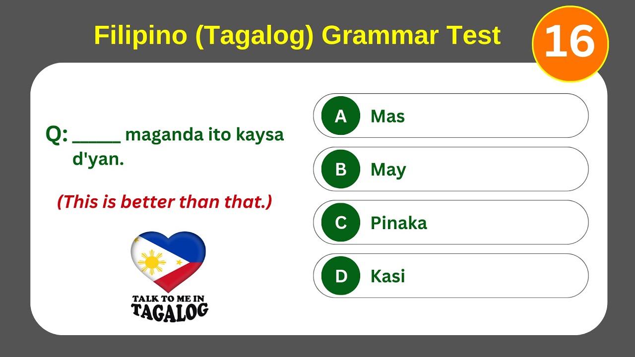 Tagalog Grammar Quiz 16 | Learn from a Native Filipino Language Teacher ...