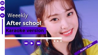 Weeekly -  After school (Easy lyrics) I Karaoke with backing vocals