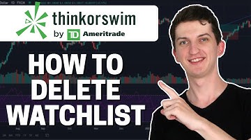 How To Delete Watchlist In ThinkOrSwim
