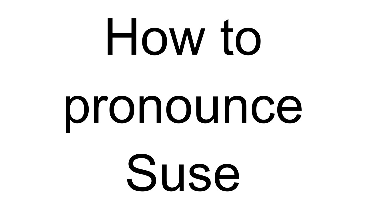 How do you pronounce OpenSUSE? : r/linuxmasterrace