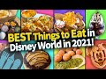 13 BEST Things to Eat in Disney World in 2021!