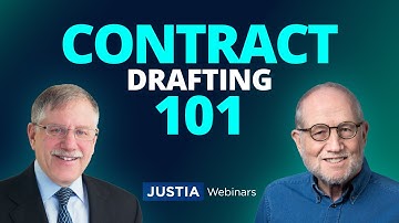 Contract Drafting: Fundamentals, Negotiation, Strategies, & Key Provisions | Justia Webinars