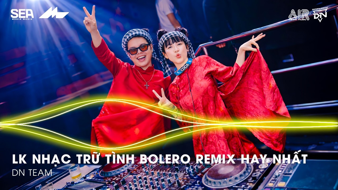 Nhạc Trữ Tình Remix Mới Nhất - LK Nhạc Trữ Tình Bolero Remix TikTok Hay Nhất 2026, Bolero Remix 2026
