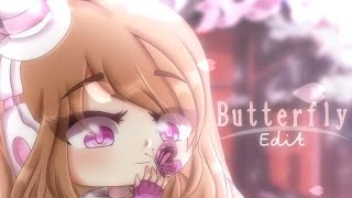 Butterfly ( Speed Edit ) || Gacha Life