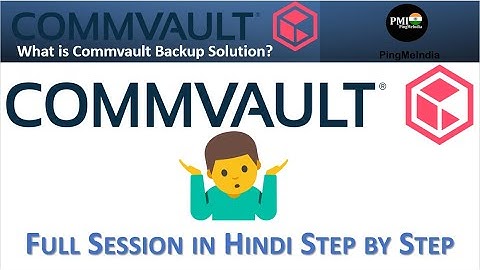 What is Commvault backup solution and Pr-requisite?