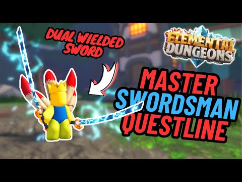 FULL GUIDE Dual Wielded Sword Quest | Elemental Dungeons