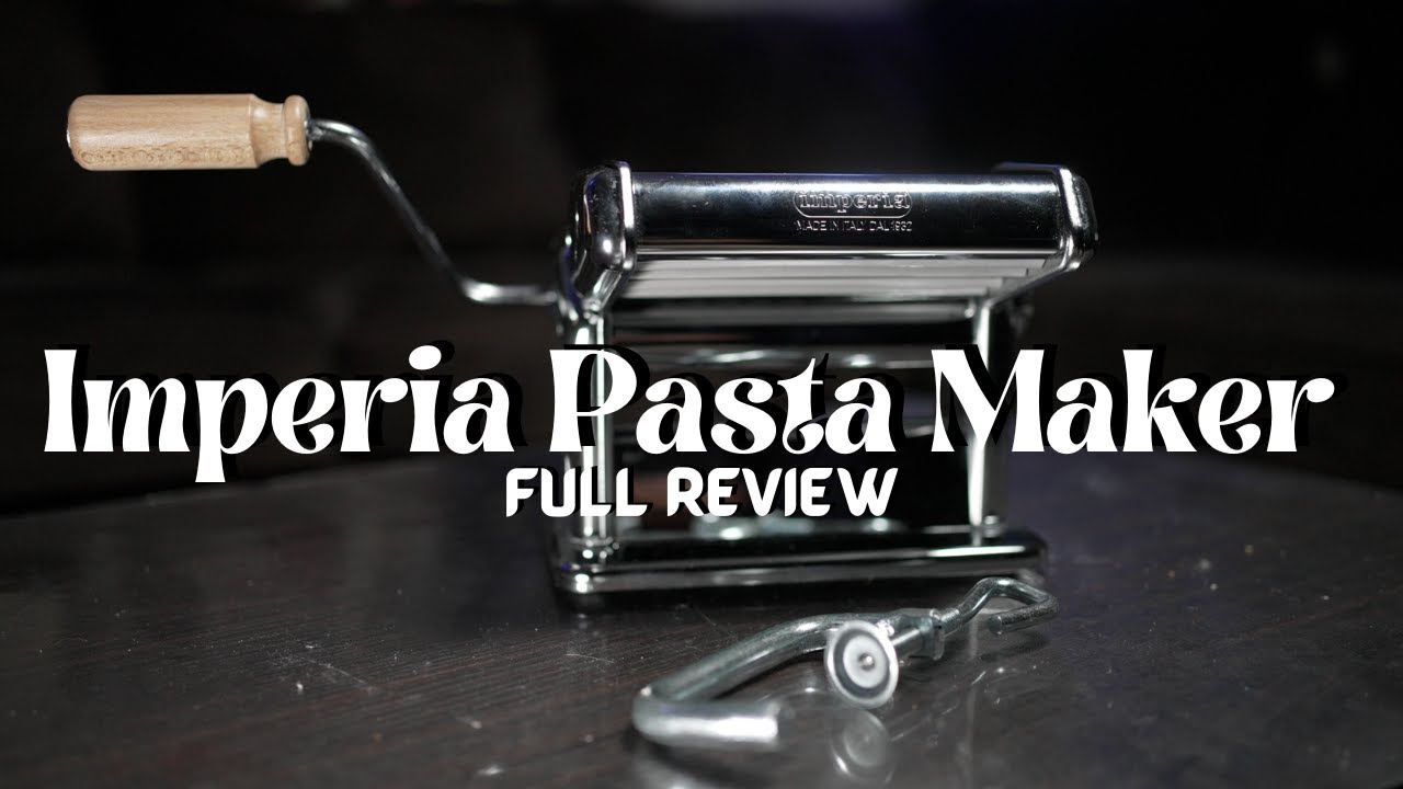 Imperia Vs Marcato Atlas 150 Pasta Maker Machine Full Review YouTube