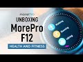 Unboxing the MorePro F12