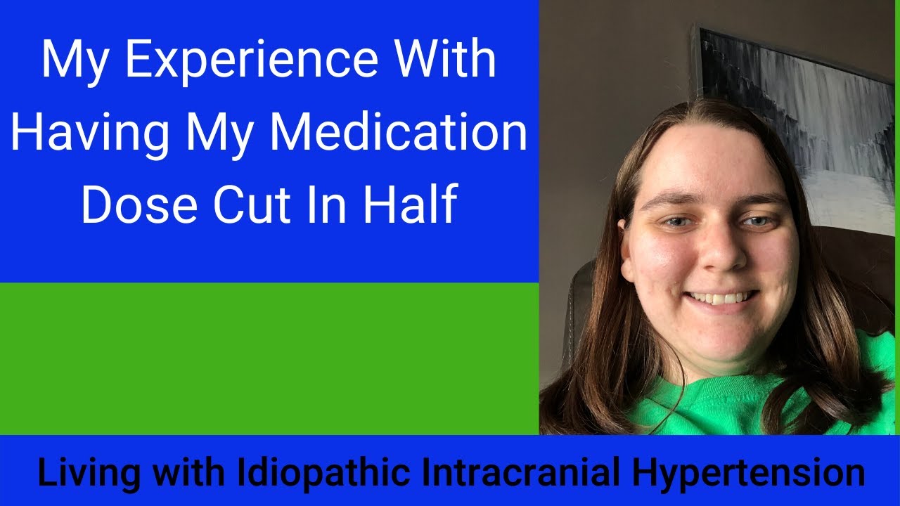 My Experience With Having My Medication Dose Cut In Half YouTube