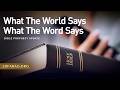 Bible Prophecy Update, What The World Says What The Word Says - Sunday, March 15th, 2026