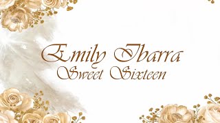 EMILY SWEET SIXTEEN HIGHLIGHT