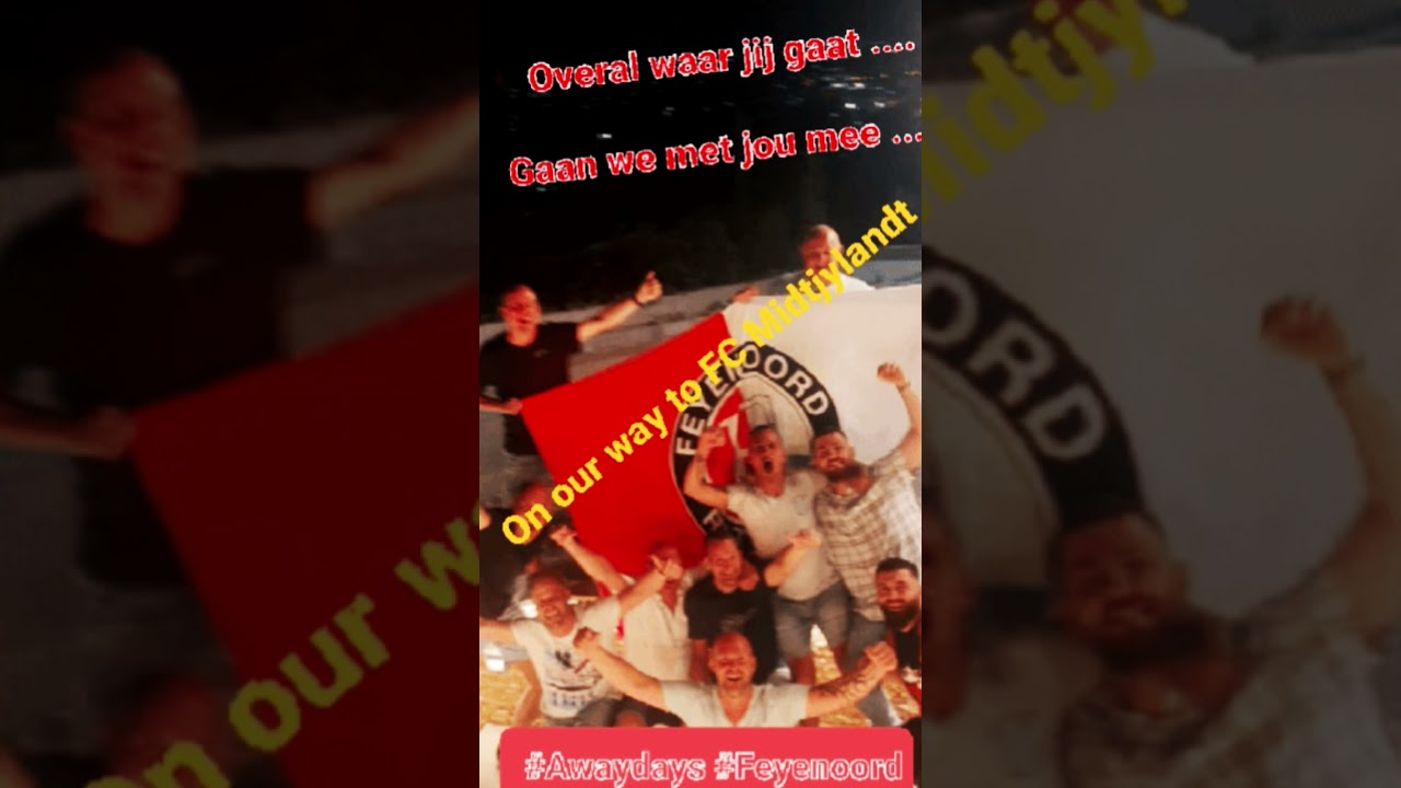 Overal Waar Jij Gaat....Gaan We Met Jou Mee!!!#Feyenoord #Awaydays #Danmark  #Fcmidtjylland #Doeidoei - Youtube