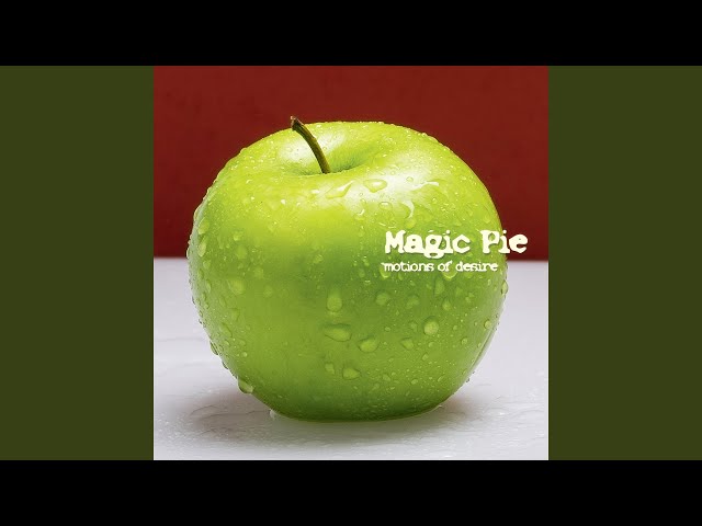 Magic Pie - Illusion And Reality Part Iv R