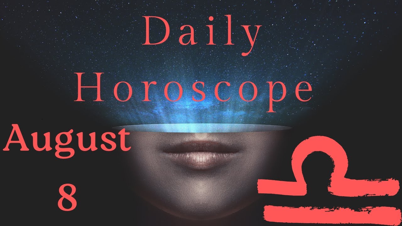 ♎ Libra August 8 Daily Horoscope 😲 Be aware of...