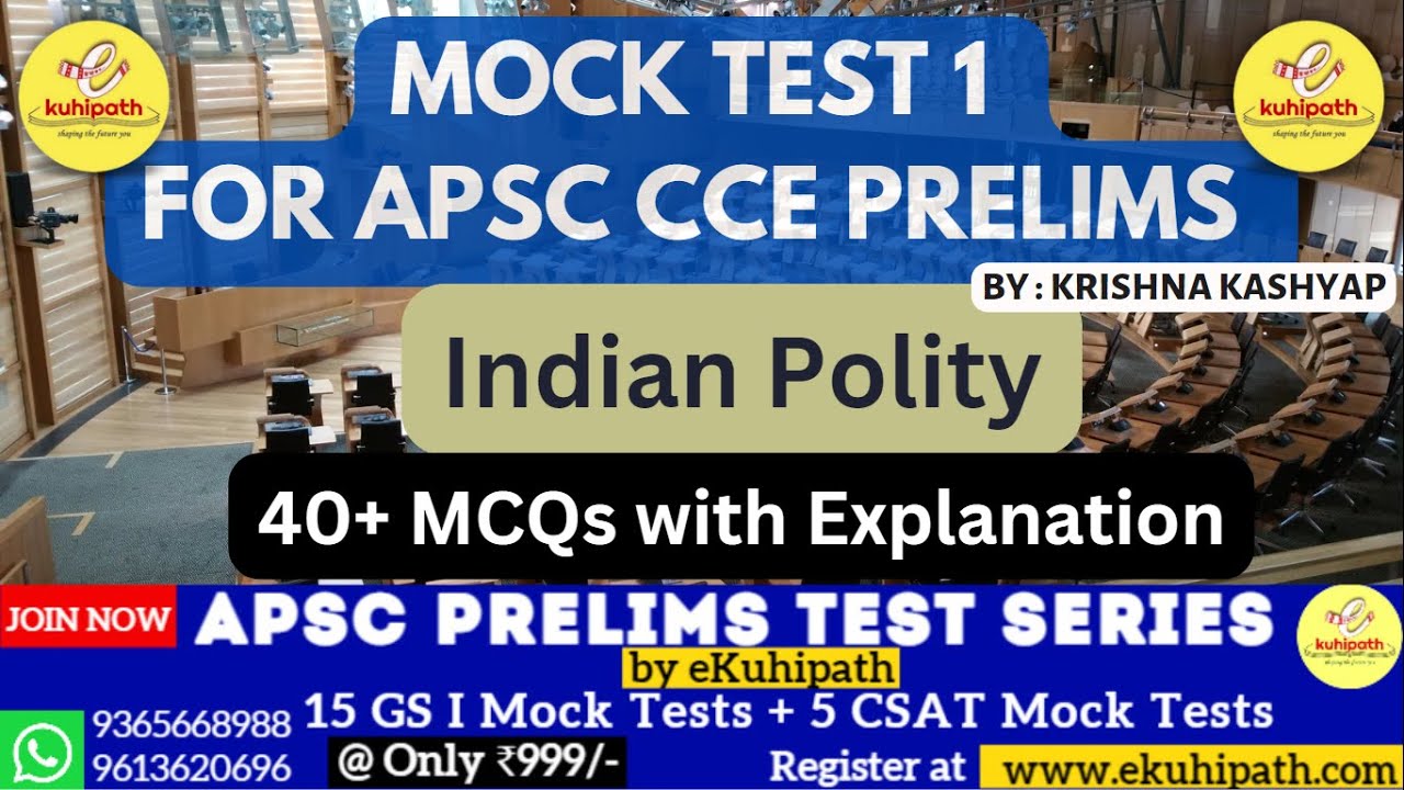 APSC CCE Mock Test 1 | Indian Polity | 40+ MCQs | For APSC CCE Prelims ...