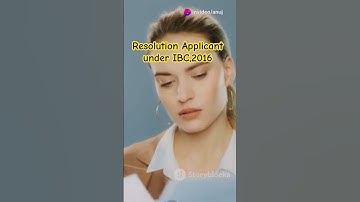 53-IBC, Resolution Applicant under IBC,2016. #cs #cma #ca #advocate #law #ibc #insolvency #facts #ip