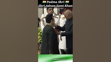 Thumbnail of President Kovind presents Padma shri to Shri Adnan Sami Khan 🇮🇳#shorts #india #shortsfeed #viral 🧡🤍💚